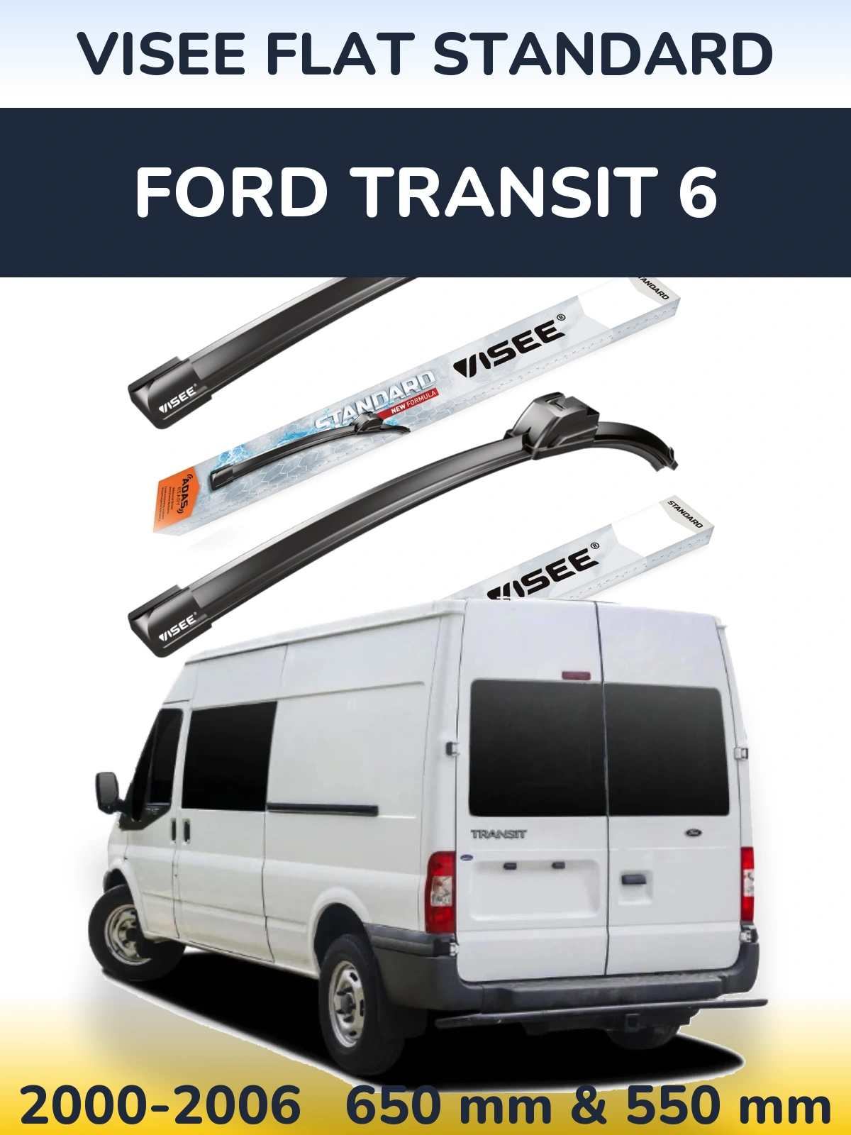 Front wiper blade set VISEE FLAT STANDARD 650 & 550 mm for Ford Transit 6 2000-2006