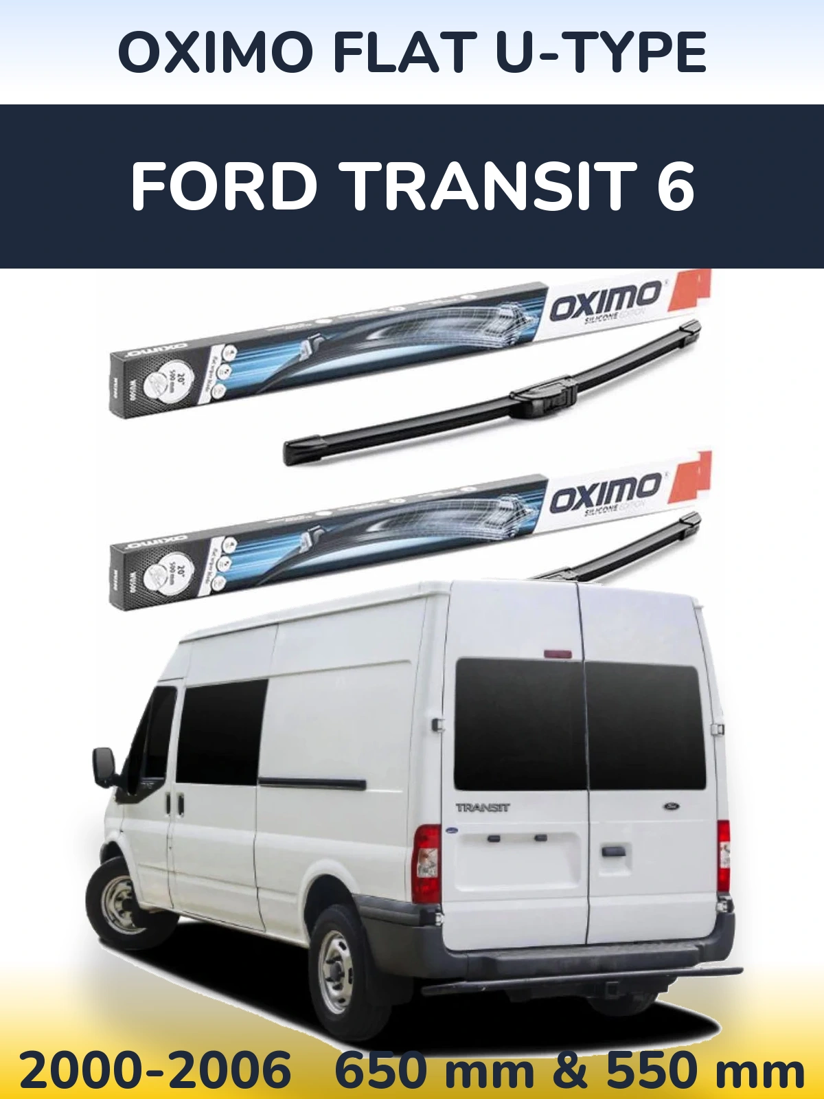 Front wiper blade set Oximo Flat U-type 650 & 550 mm for Ford Transit 6 2000-2006