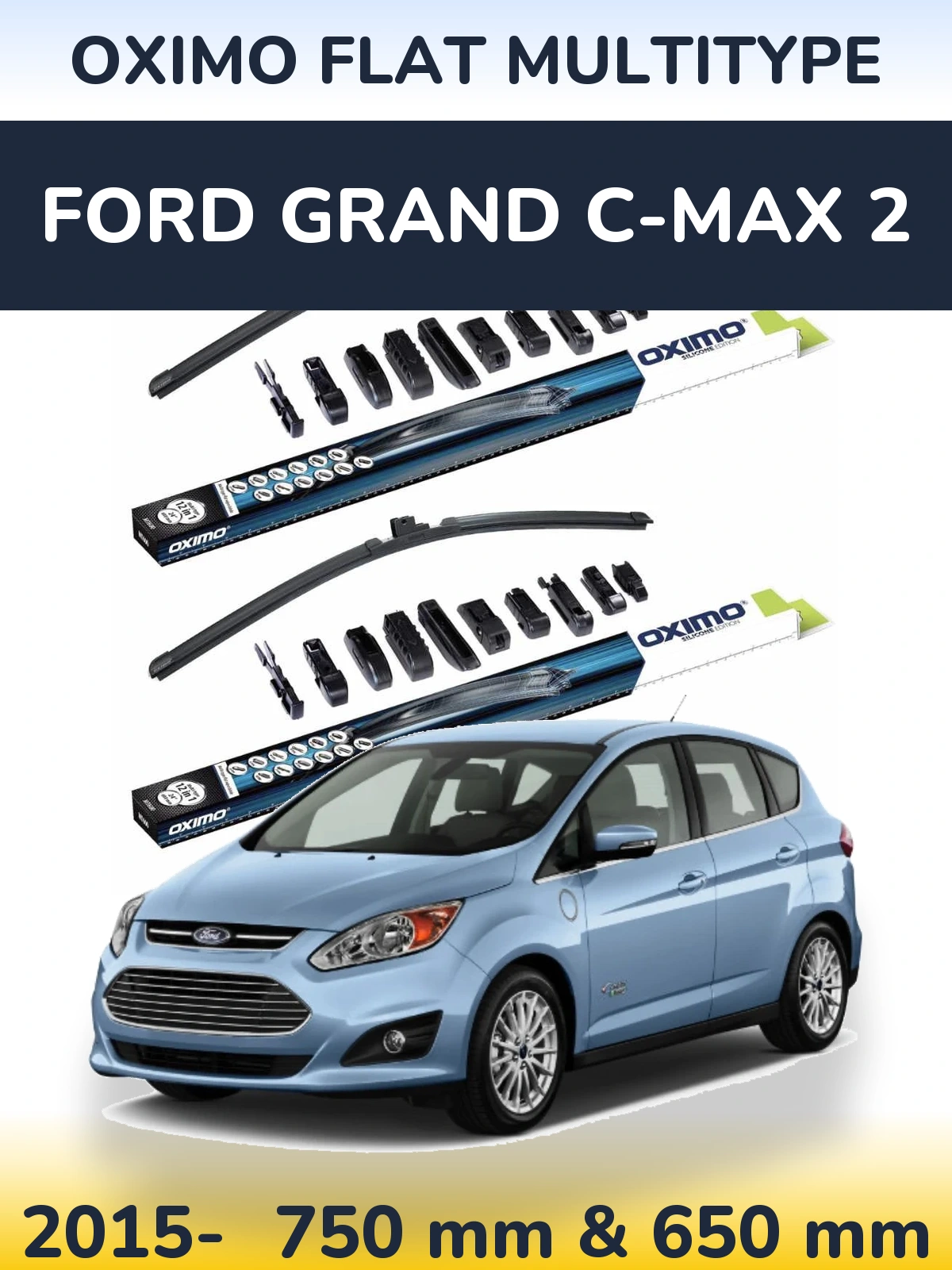 Front wiper blade set Oximo Flat MultiTipoe 750 & 650 mm for Ford Grand C-MAX 2 2015-2026