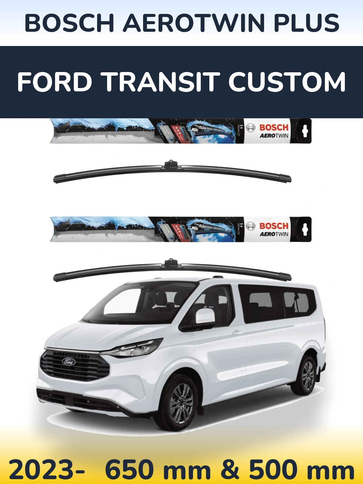 Комплект передніх щіток BOSCH AeroTwin Plus 650 & 500 мм для Ford Transit Custom 2023-2026