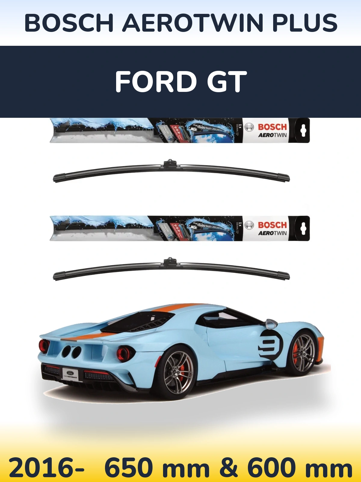 Комплект передних дворников BOSCH AeroTwin Plus 650 & 600 мм для Ford GT 2016-2026