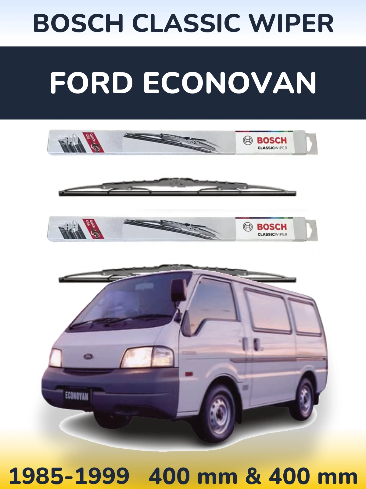 Front wiper blade set BOSCH Classic Wiper 400 & 400 mm for Ford Econovan 1985-1999