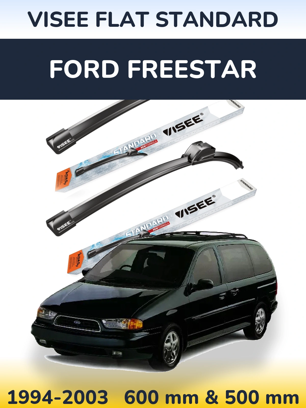 Front wiper blade set VISEE FLAT STANDARD 600 & 500 mm for Ford Freestar 1994-2003