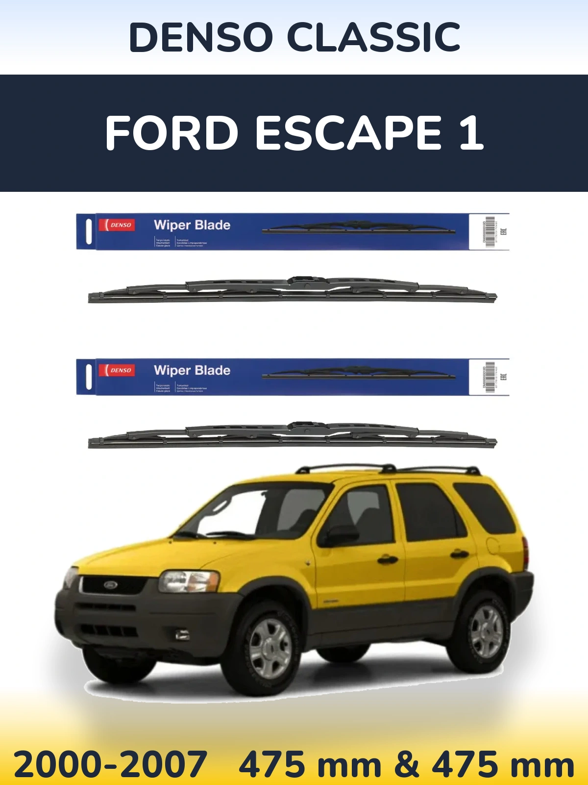 Front wiper blade set Denso Classic 475 & 475 mm for Ford Escape 1 2000-2007