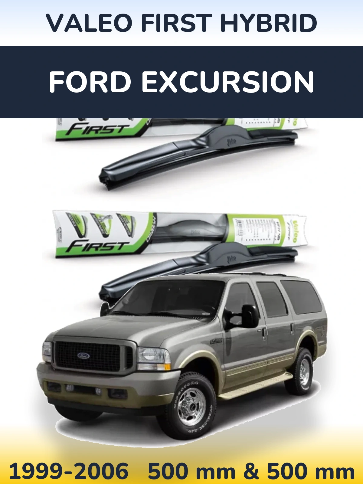 Комплект передних дворников Valeo First Hybrid 500 & 500 мм для Ford Excursion 1999-2006