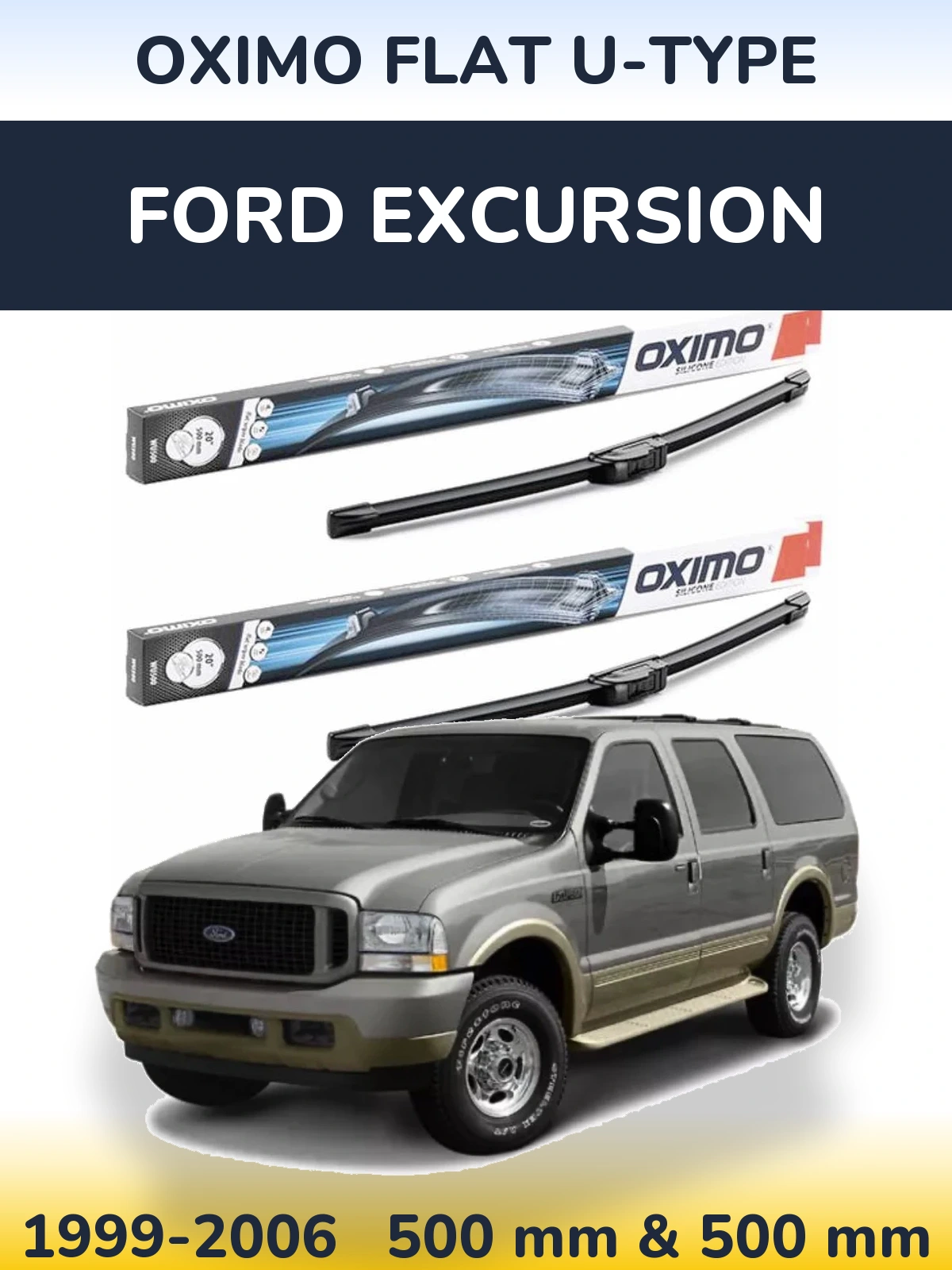 Комплект передніх щіток Oximo Flat U-type 500 & 500 мм для Ford Excursion 1999-2006