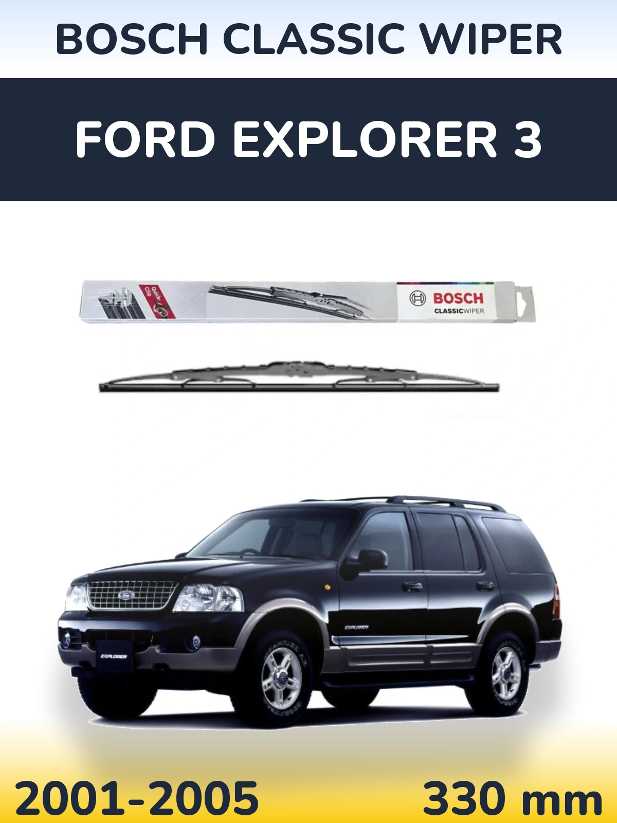 Rear wiper blade BOSCH Classic Wiper 340 mm for Ford Explorer 3 2001-2005