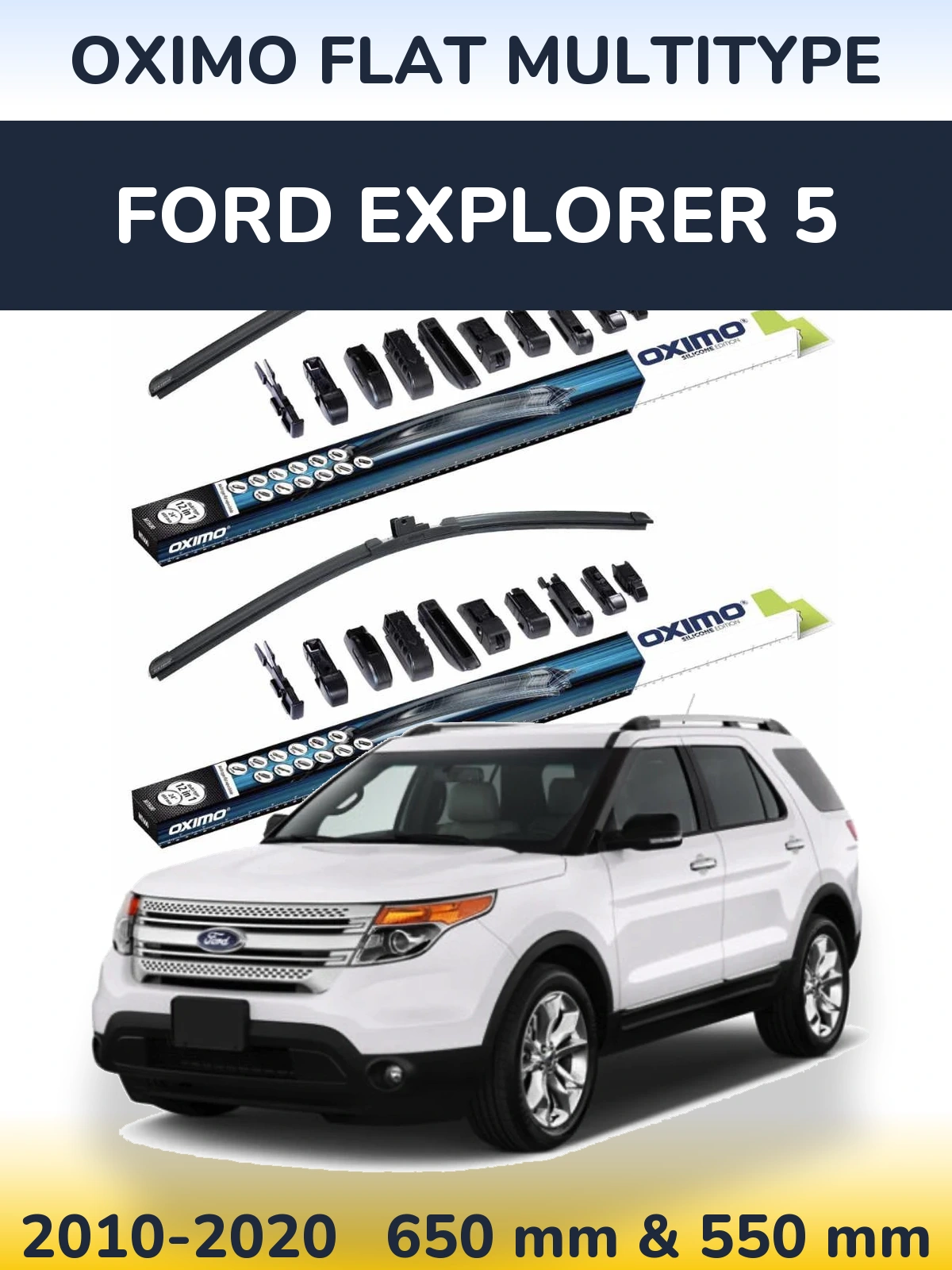 Front wiper blade set Oximo Flat MultiTipoe 650 & 550 mm for Ford Explorer 5 2010-2020