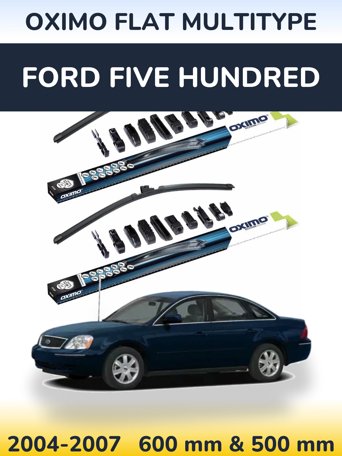 Front wiper blade set Oximo Flat MultiTipoe 600 & 500 mm for Ford Five Hundred 2004-2007
