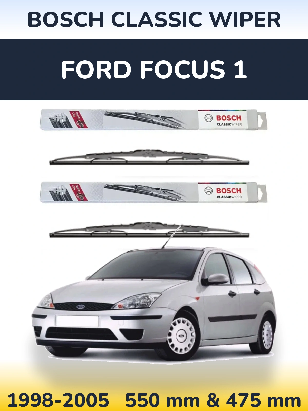 Комплект передних дворников BOSCH Classic Wiper 550 & 475 мм для Ford Focus 1 1998-2005