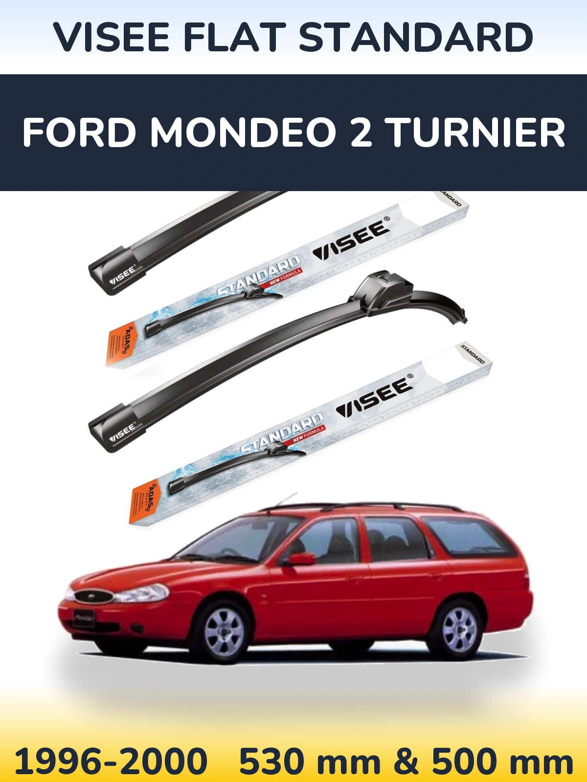 Комплект передних дворников VISEE FLAT STANDARD 530 & 500 мм для Ford Mondeo 2 Turnier 1996-2000