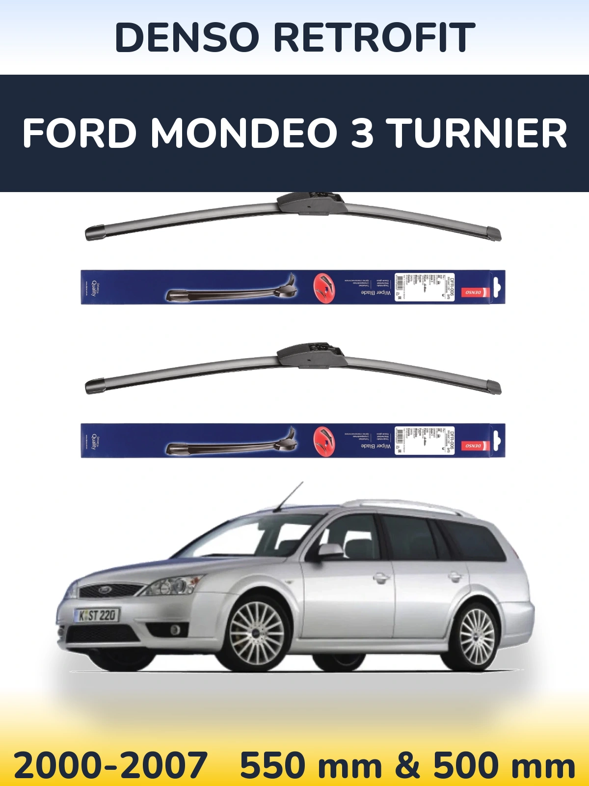 Front wiper blade set Denso Retrofit 550 & 500 mm for Ford Mondeo 3 Turnier 2000-2007