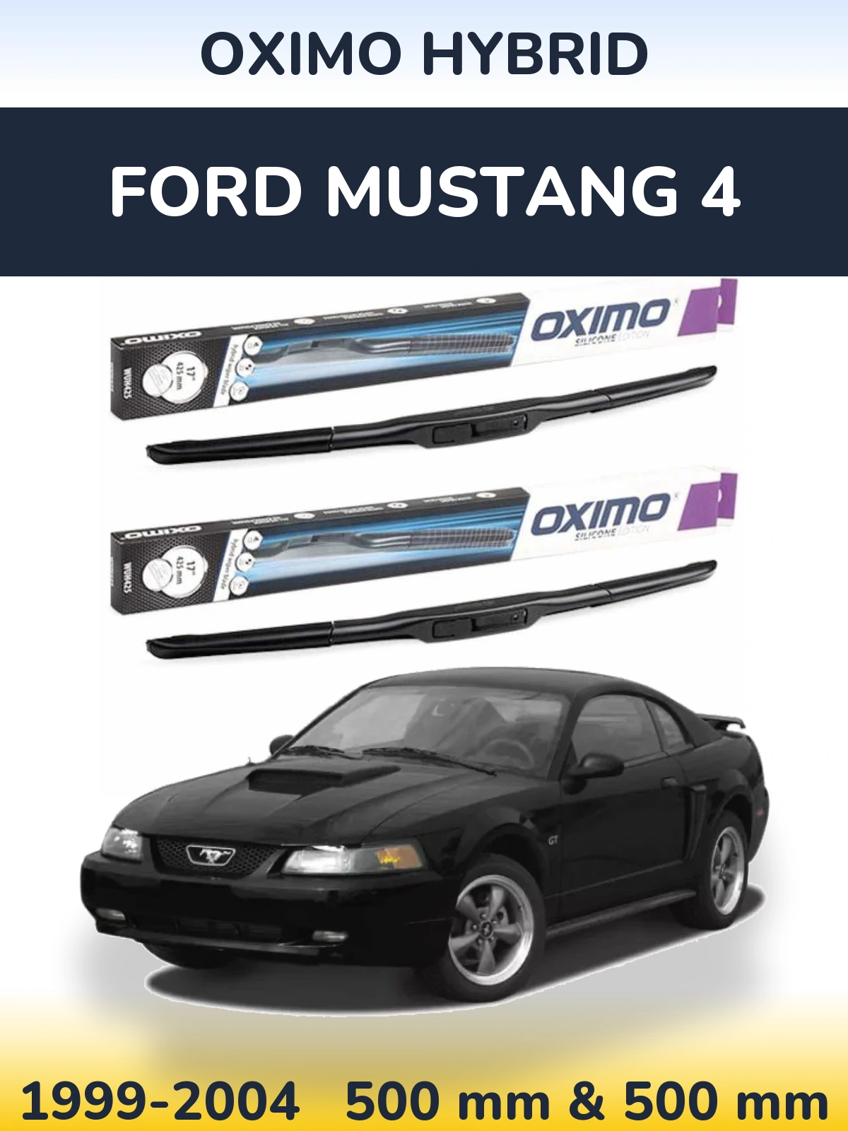Комплект передніх щіток Oximo Hybrid 500 & 500 мм для Ford Mustang 4 1999-2004