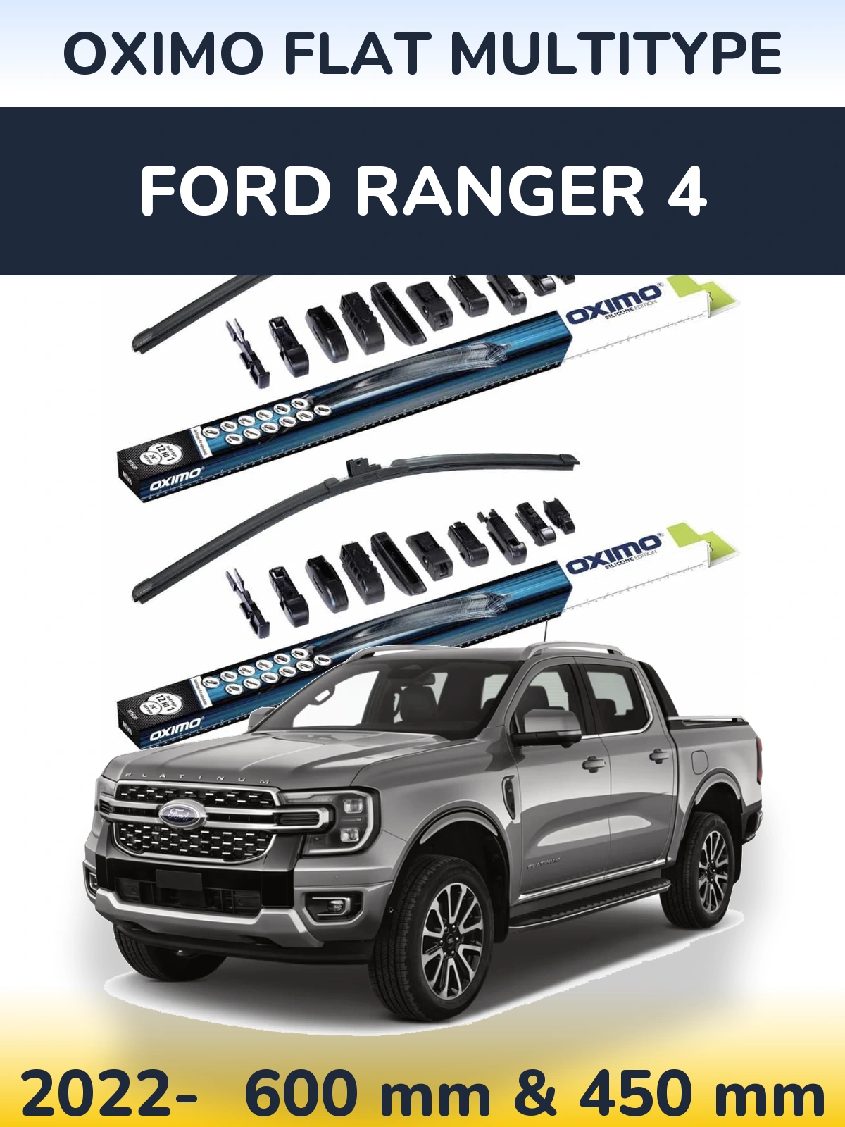 Front wiper blade set Oximo Flat MultiTypee 600 & 450 mm for Ford Ranger 4 2022-2026