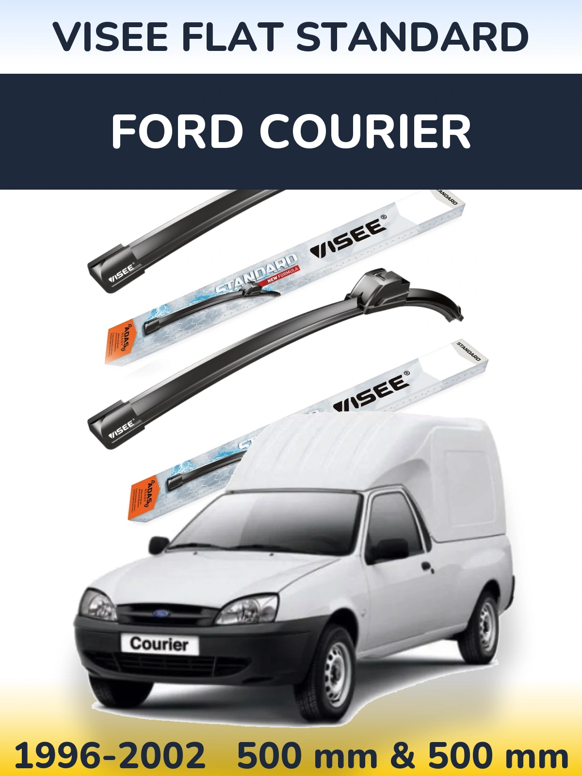 Front wiper blade set VISEE FLAT STANDARD 500 & 500 mm for Ford Courier 1996-2002