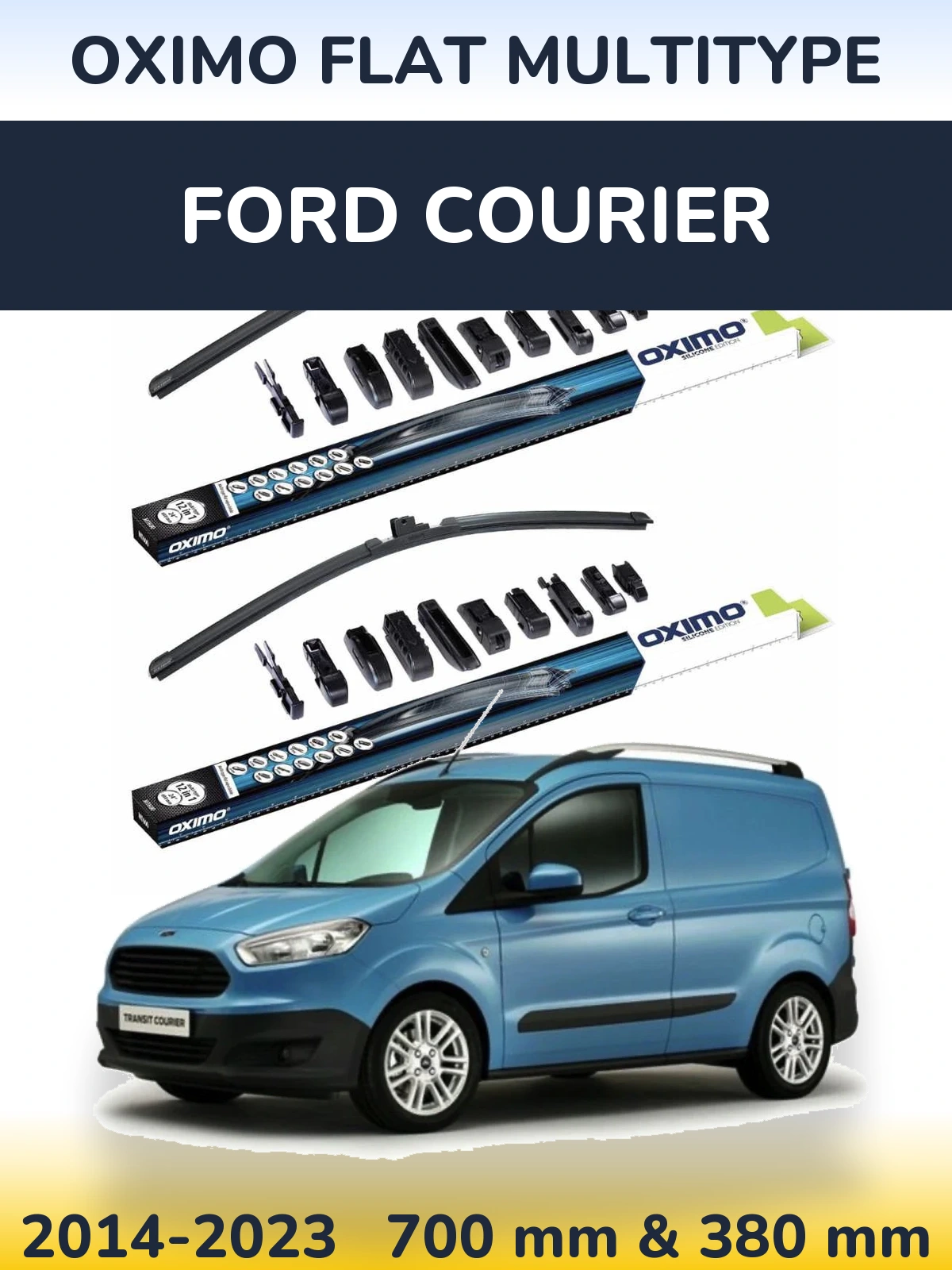 Front wiper blade set Oximo Flat MultiTipoe 700 & 380 mm for Ford Courier 2014-2023