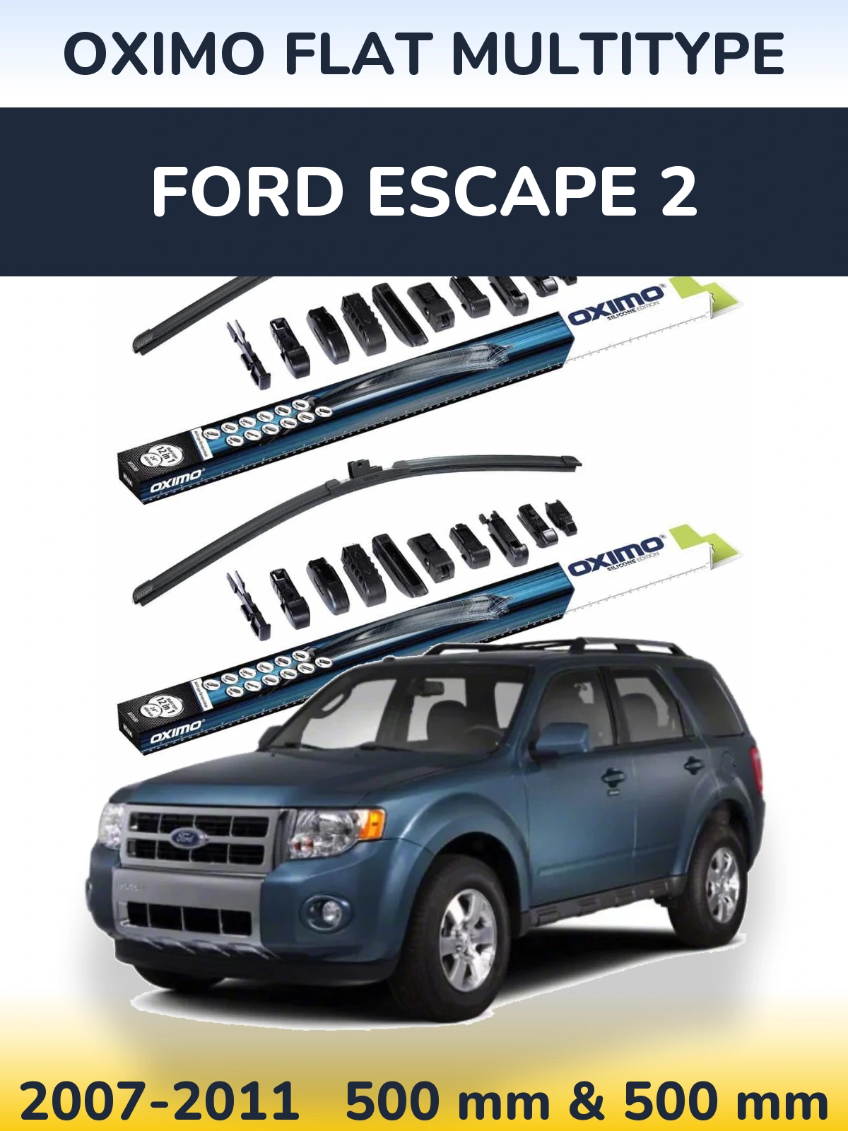 Front wiper blade set Oximo Flat MultiTipoe 500 & 500 mm for Ford Escape 2 2007-2011