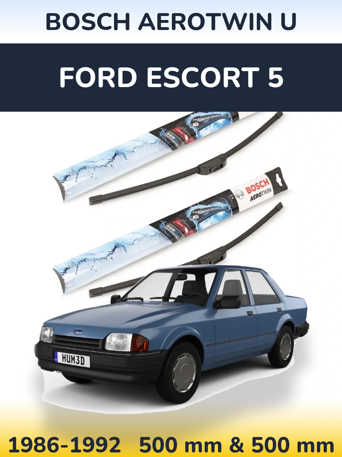 Front wiper blade set BOSCH AeroTwin U 500 & 500 mm for Ford Escort 5 1986-1992