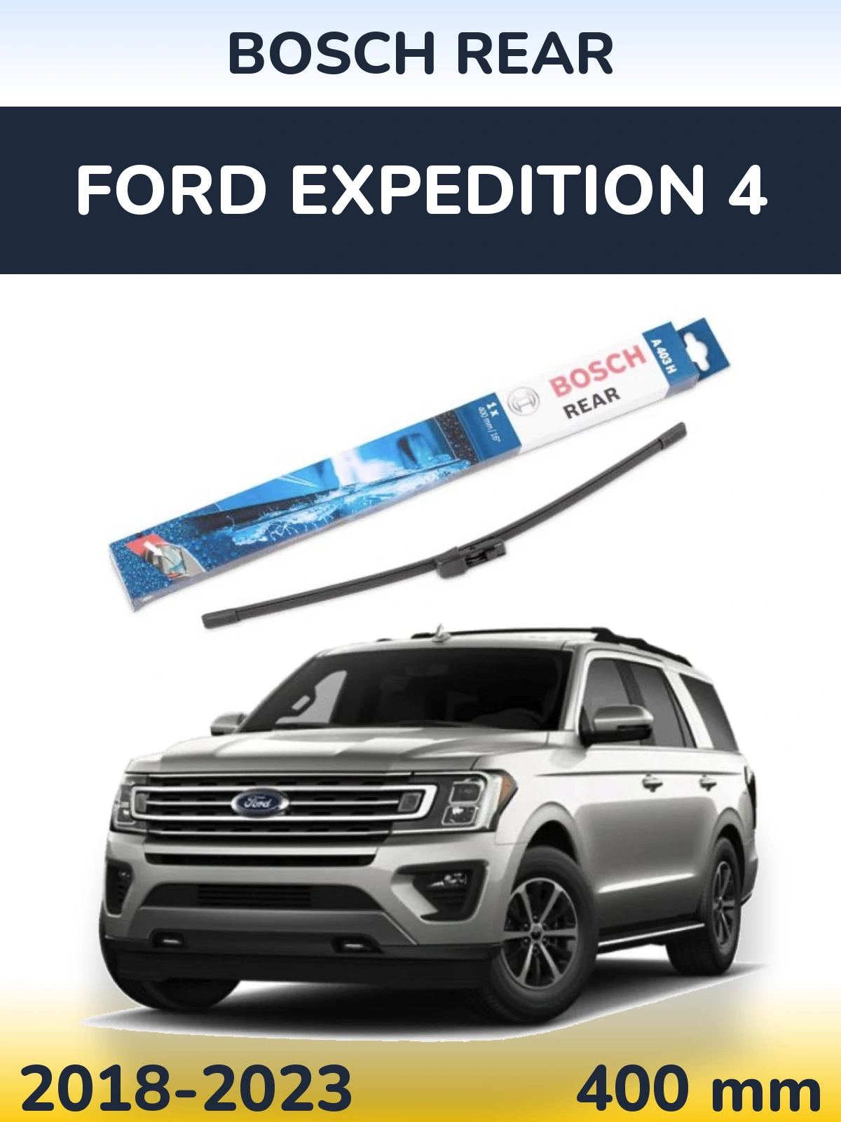 Задний дворник BOSCH Rear 400 мм для Ford Expedition 4 2018-2023