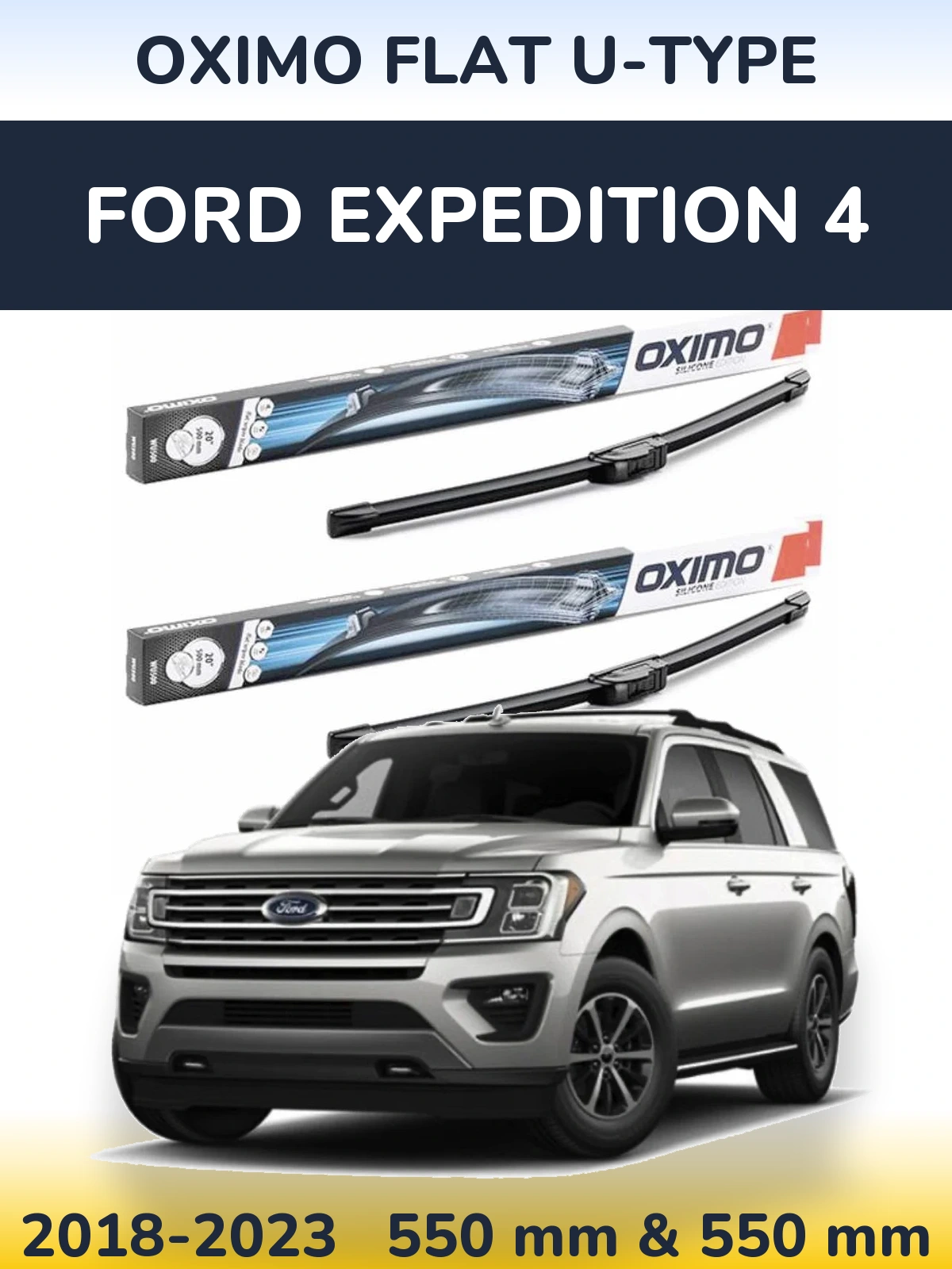Front wiper blade set Oximo Flat U-type 550 & 550 mm for Ford Expedition 4 2018-2023