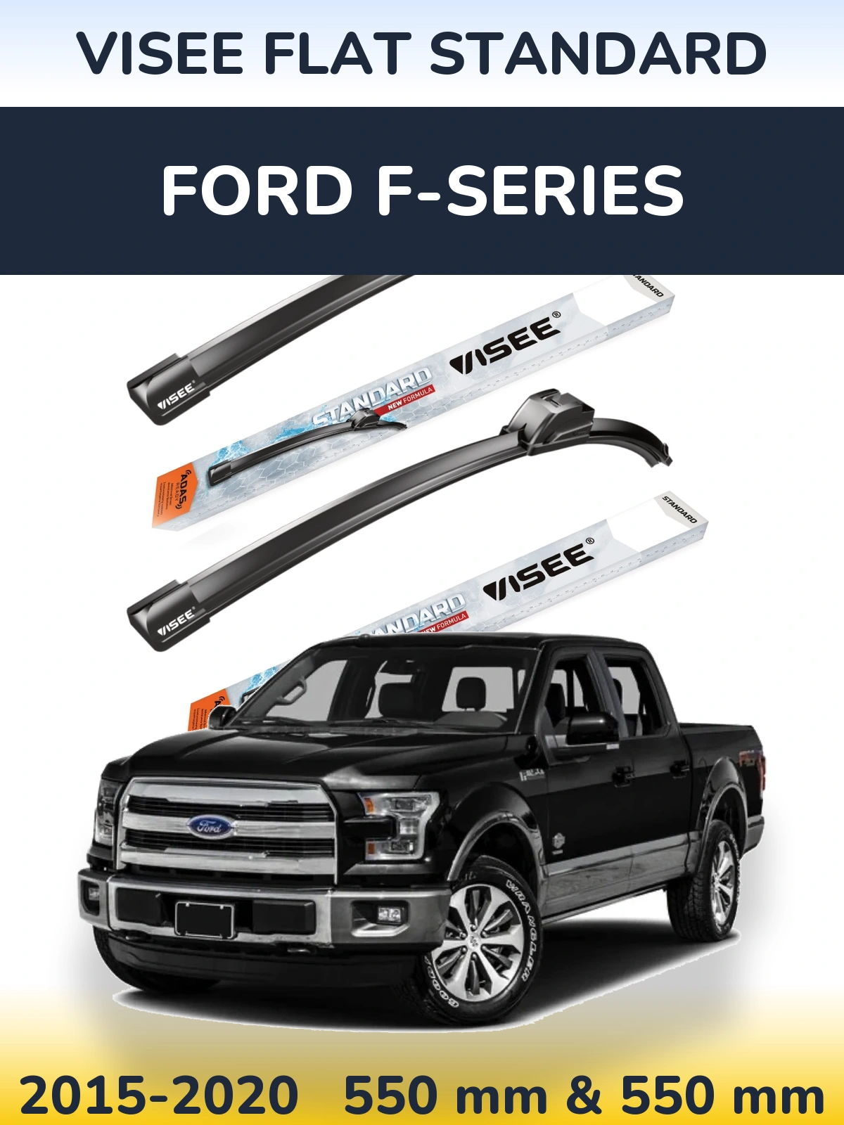 Комплект передніх щіток VISEE FLAT STANDARD 550 & 550 мм для Ford F-series 2015-2020