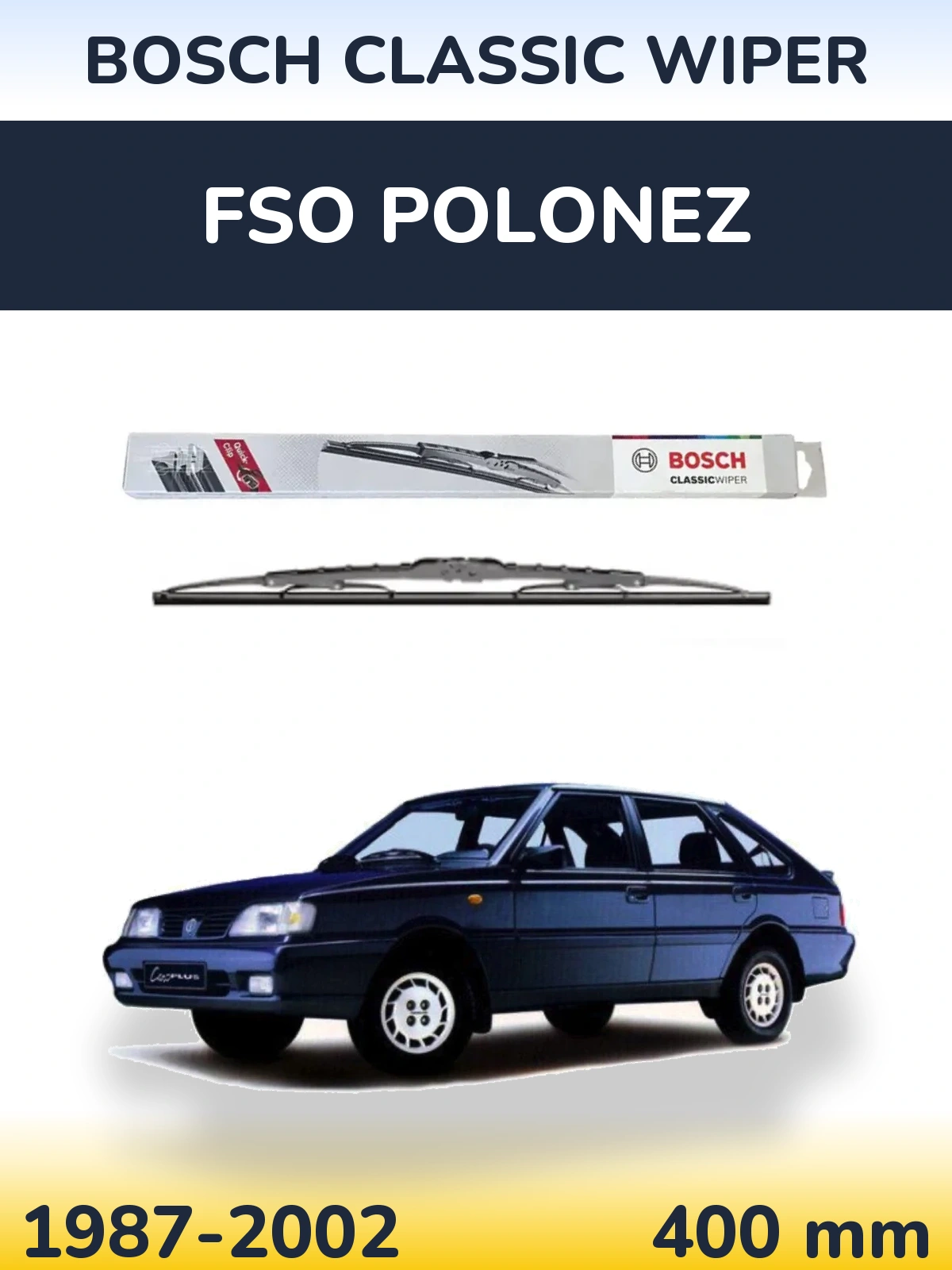 Rear wiper blade BOSCH Classic Wiper 400 mm for FSO Polonez 1987-2002