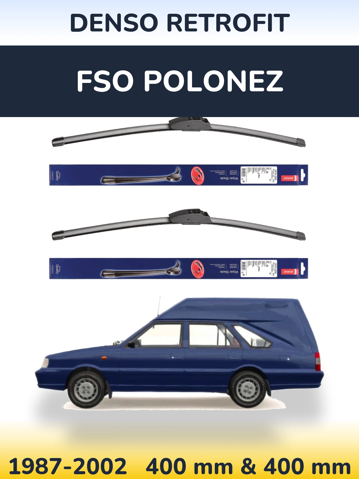 Front wiper blade set Denso Retrofit 400 & 400 mm for FSO Polonez 1987-2002
