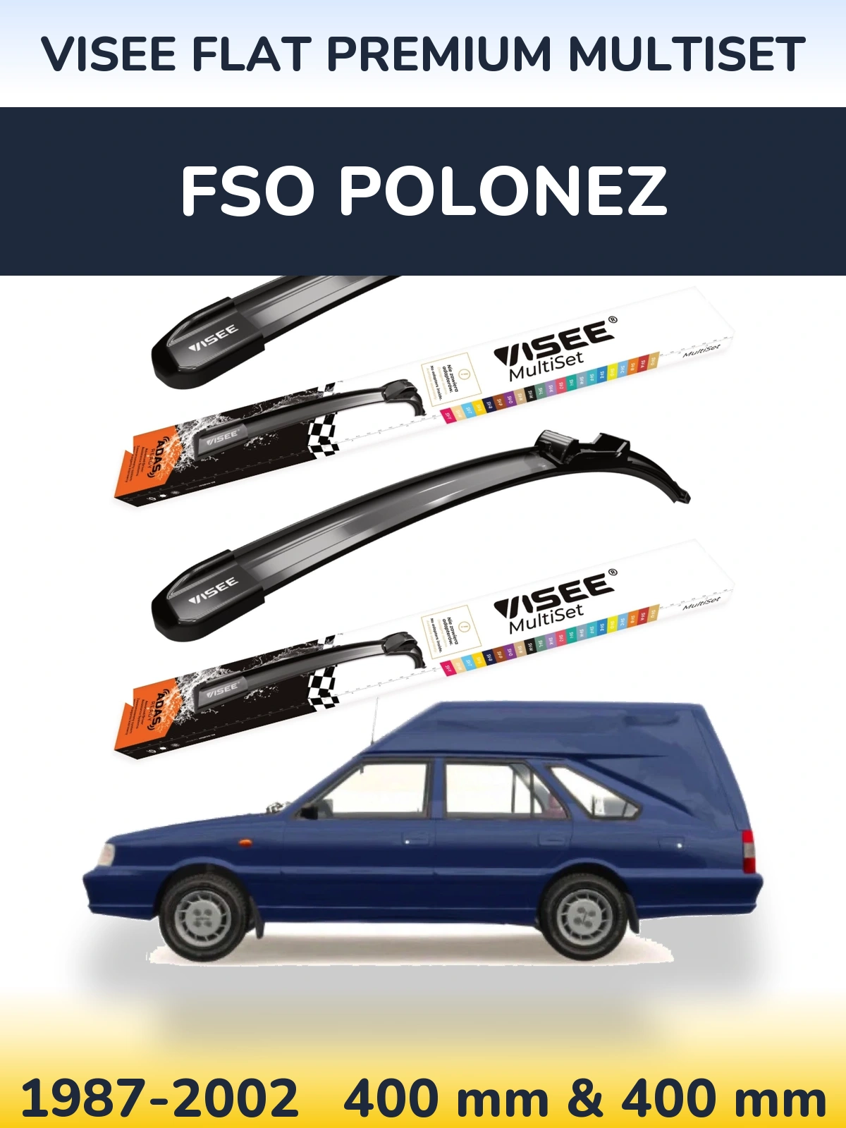 Front wiper blade set VISEE FLAT PREMIUM MultiSet 400 & 400 mm for FSO Polonez 1987-2002