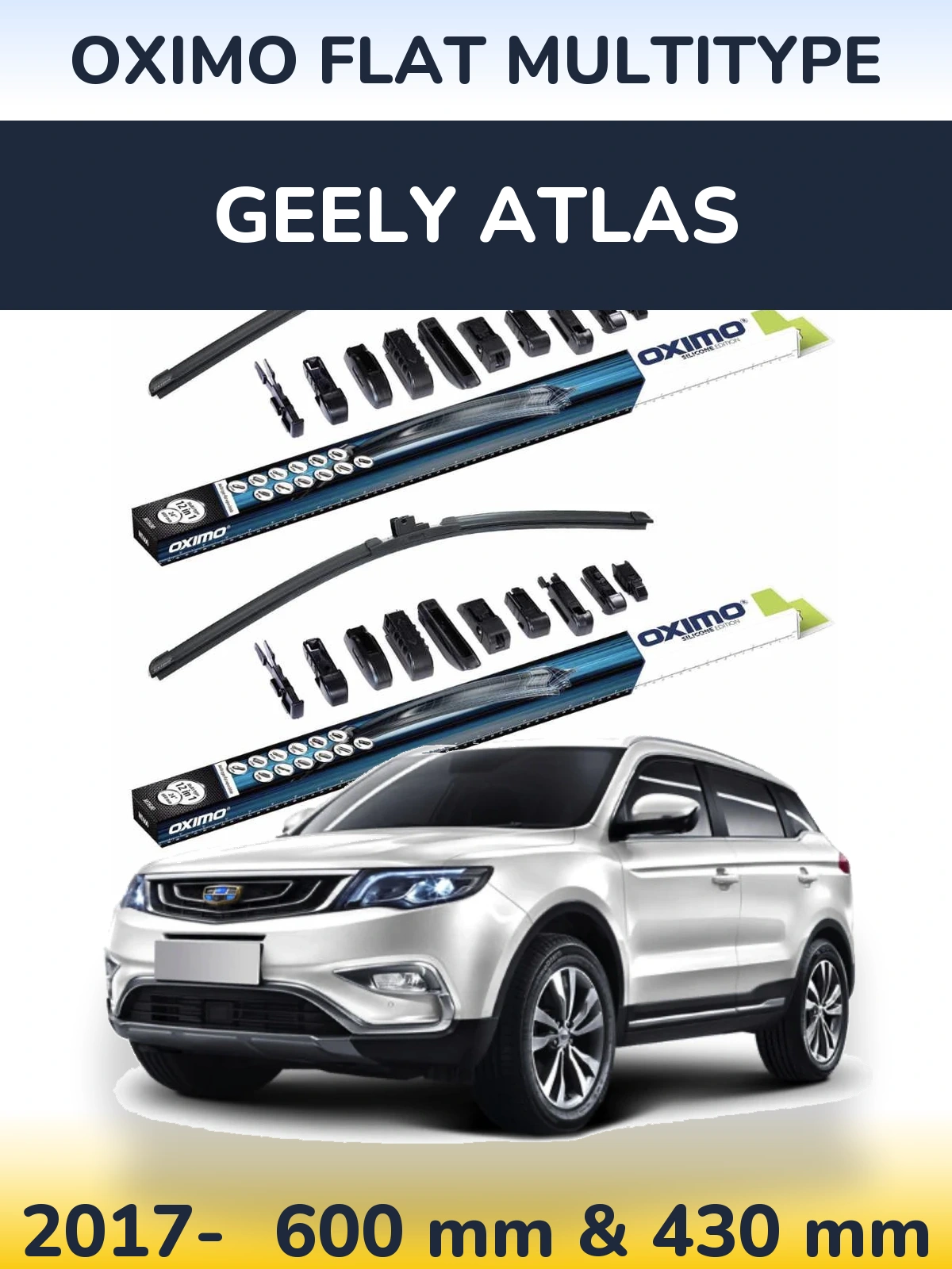 Front wiper blade set Oximo Flat MultiTipoe 600 & 430 mm for Geely Atlas 2017-2026