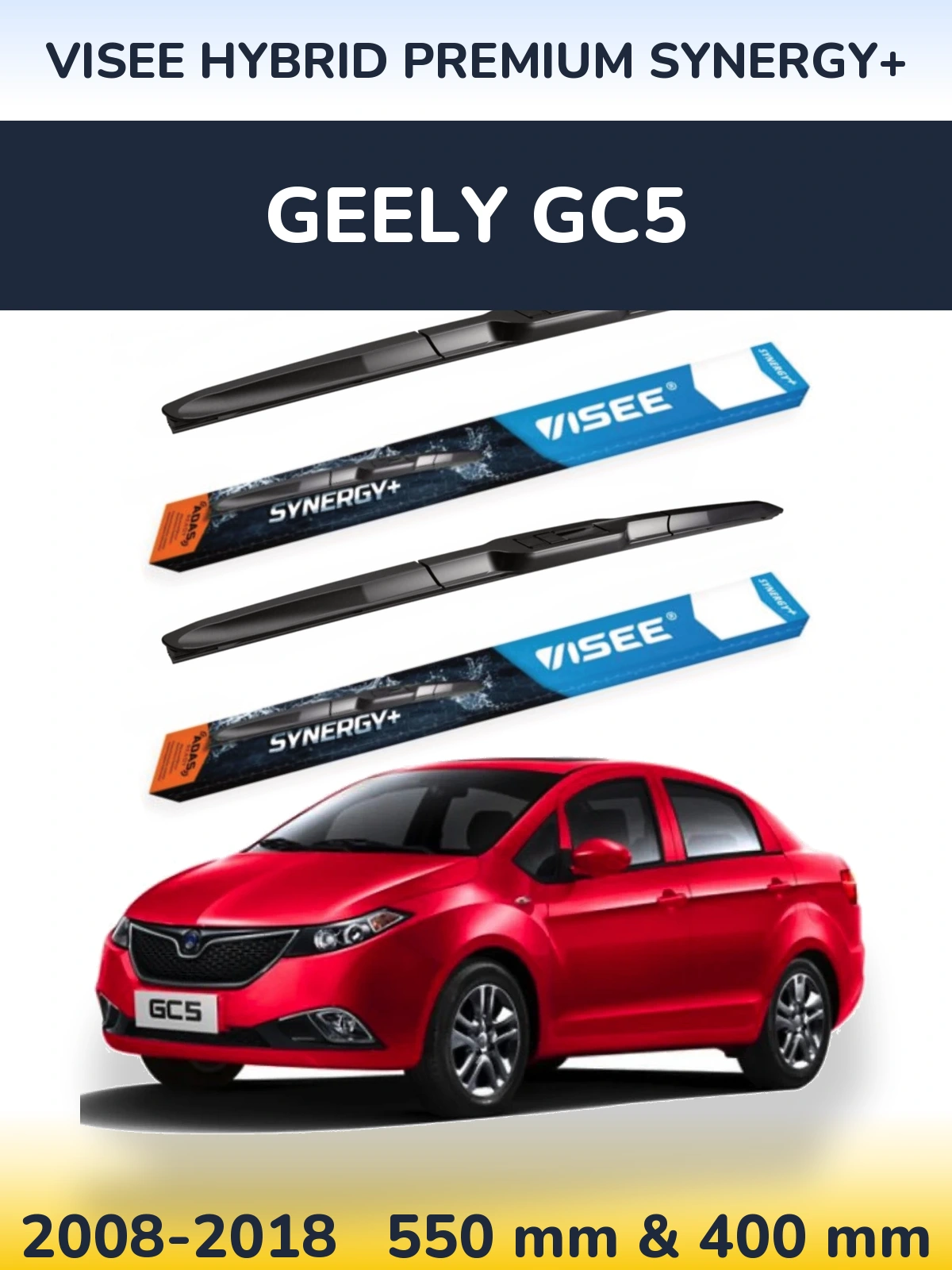 Front wiper blade set VISEE HYBRID PREMIUM SYNERGY+ 550 & 400 mm for Geely GC5 2008-2018