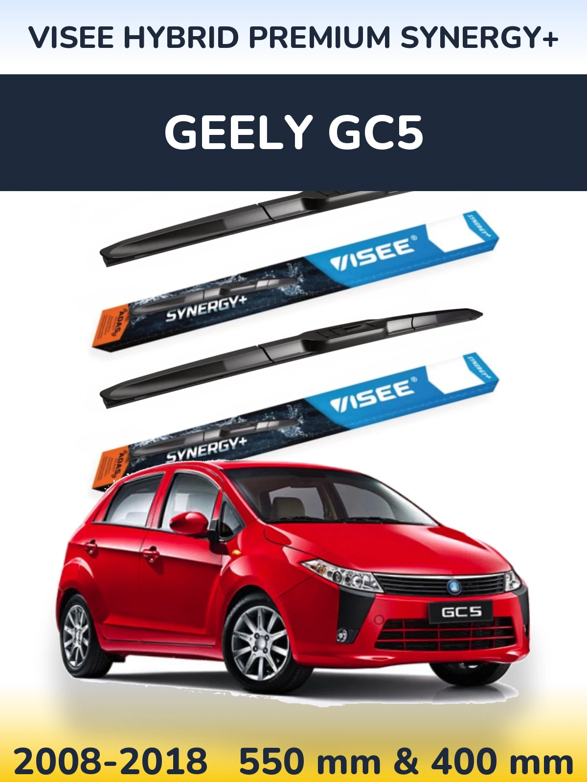Front wiper blade set VISEE HYBRID PREMIUM SYNERGY+ 550 & 400 mm for Geely GC5 2008-2018