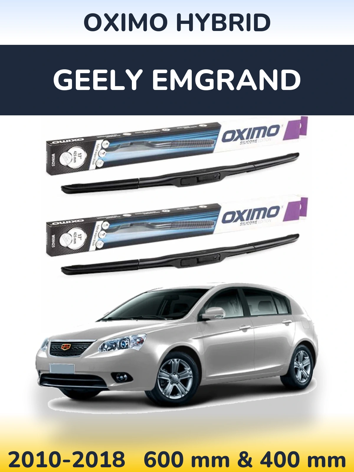 Front wiper blade set Oximo Hybrid 600 & 400 mm for Geely Emgrand 2010-2018