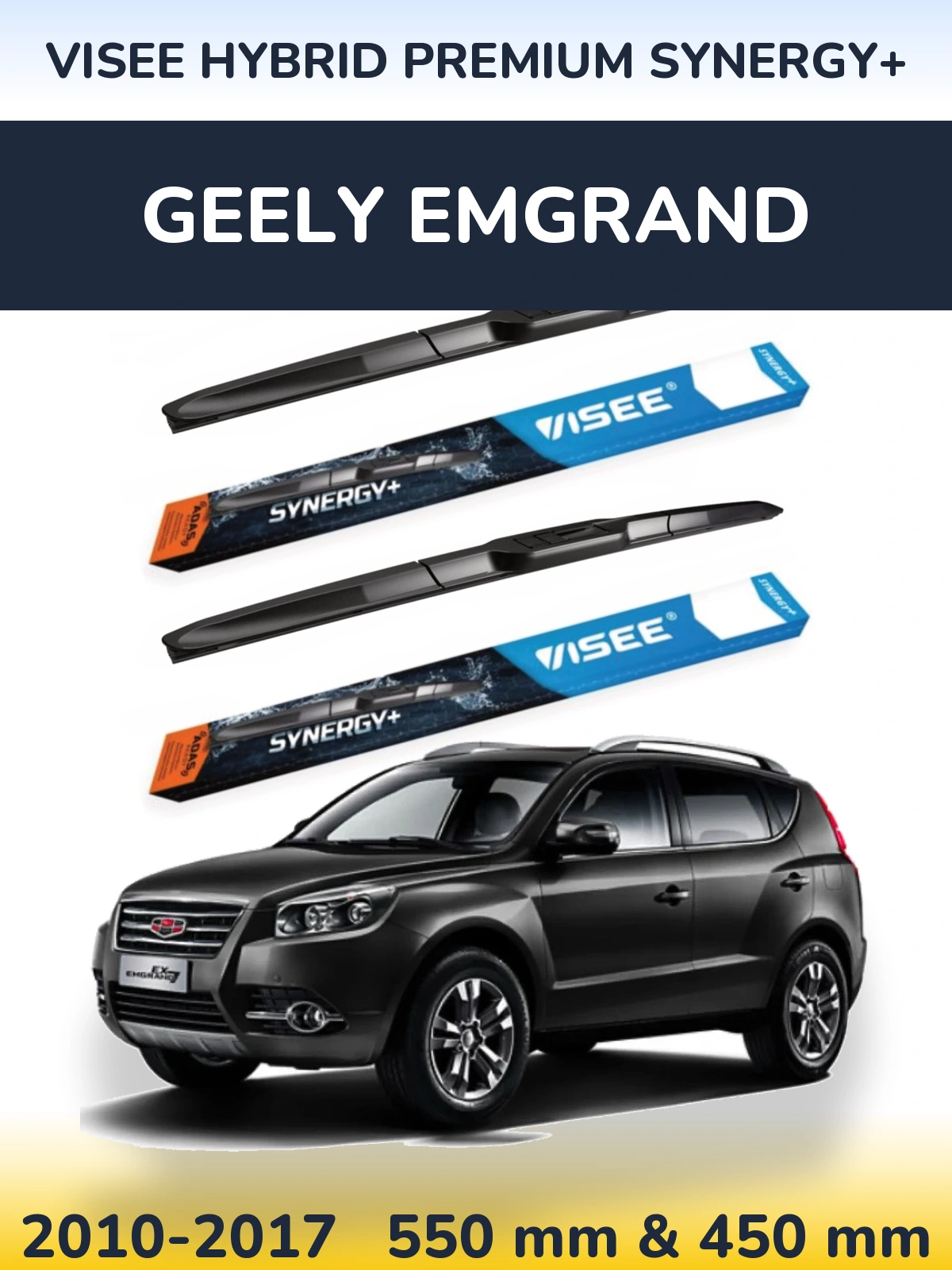 Front wiper blade set VISEE HYBRID PREMIUM SYNERGY+ 550 & 450 mm for Geely Emgrand 2010-2017