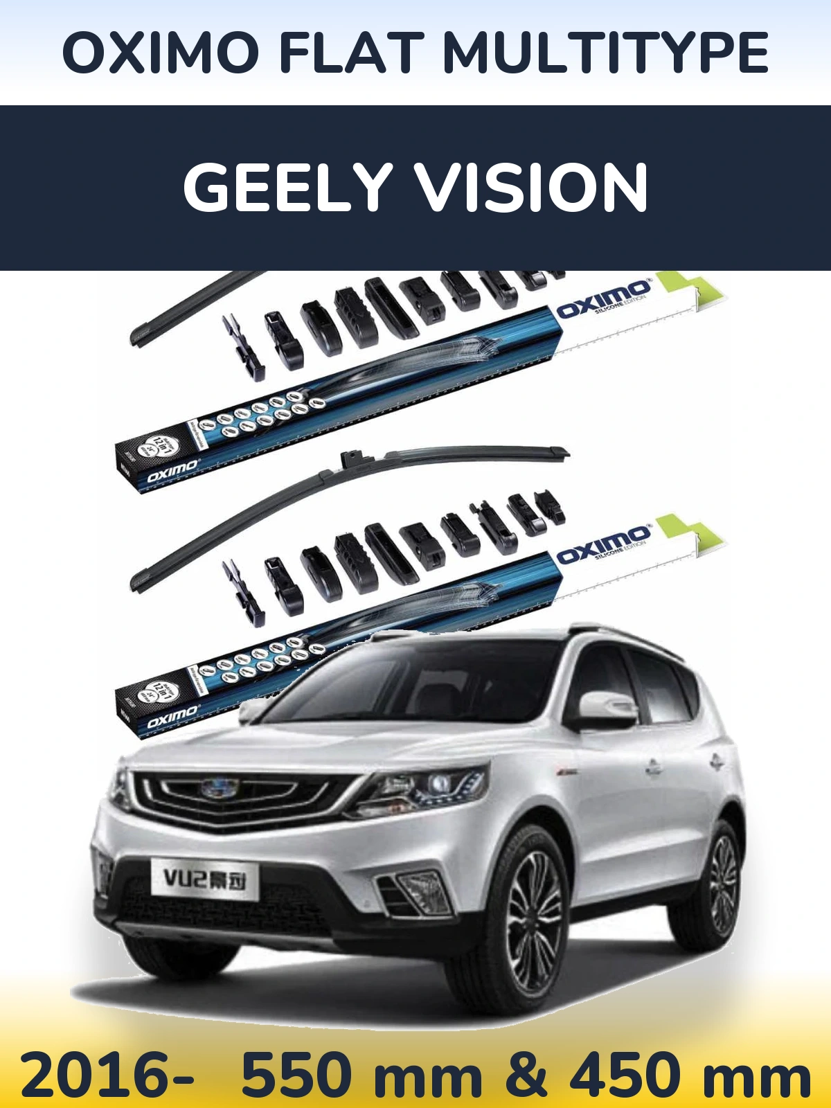 Front wiper blade set Oximo Flat MultiTipoe 550 & 450 mm for Geely Vision 2016-2026