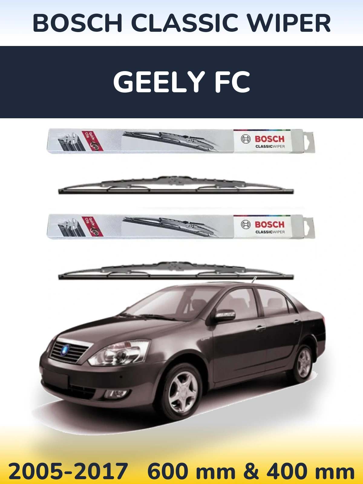 Front wiper blade set BOSCH Classic Wiper 600 & 400 mm for Geely FC 2005-2017