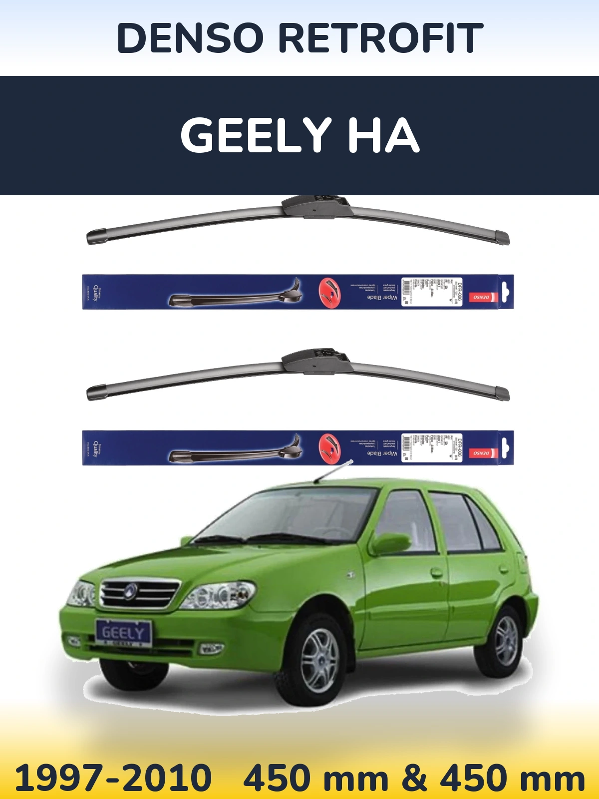 Front wiper blade set Denso Retrofit 450 & 450 mm for Geely HA 1997-2010