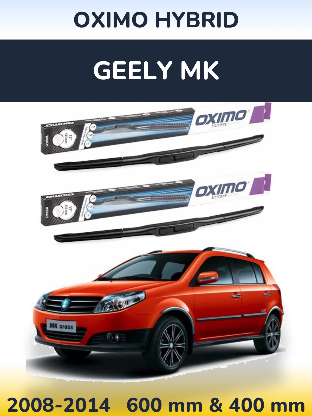 Front wiper blade set Oximo Hybrid 600 & 400 mm for Geely MK 2008-2014
