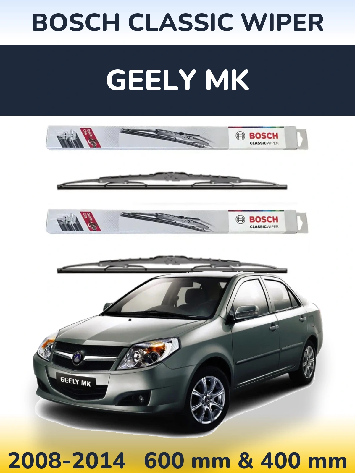 Front wiper blade set BOSCH Classic Wiper 600 & 400 mm for Geely MK 2008-2014