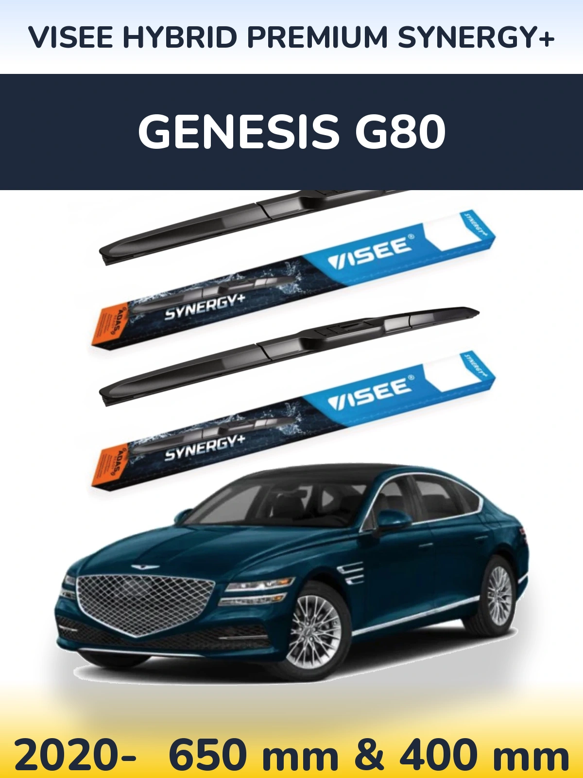Front wiper blade set VISEE HYBRID PREMIUM SYNERGY+ 650 & 400 mm for Genesis G80 2020-2026