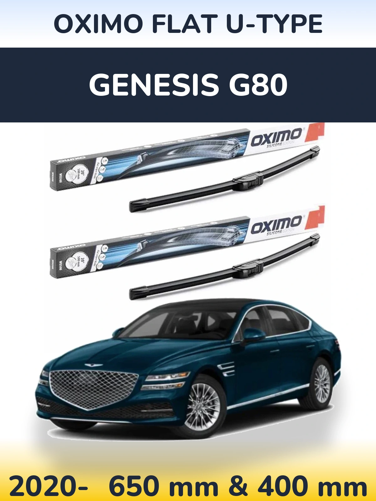 Front wiper blade set Oximo Flat U-type 650 & 400 mm for Genesis G80 2020-2026