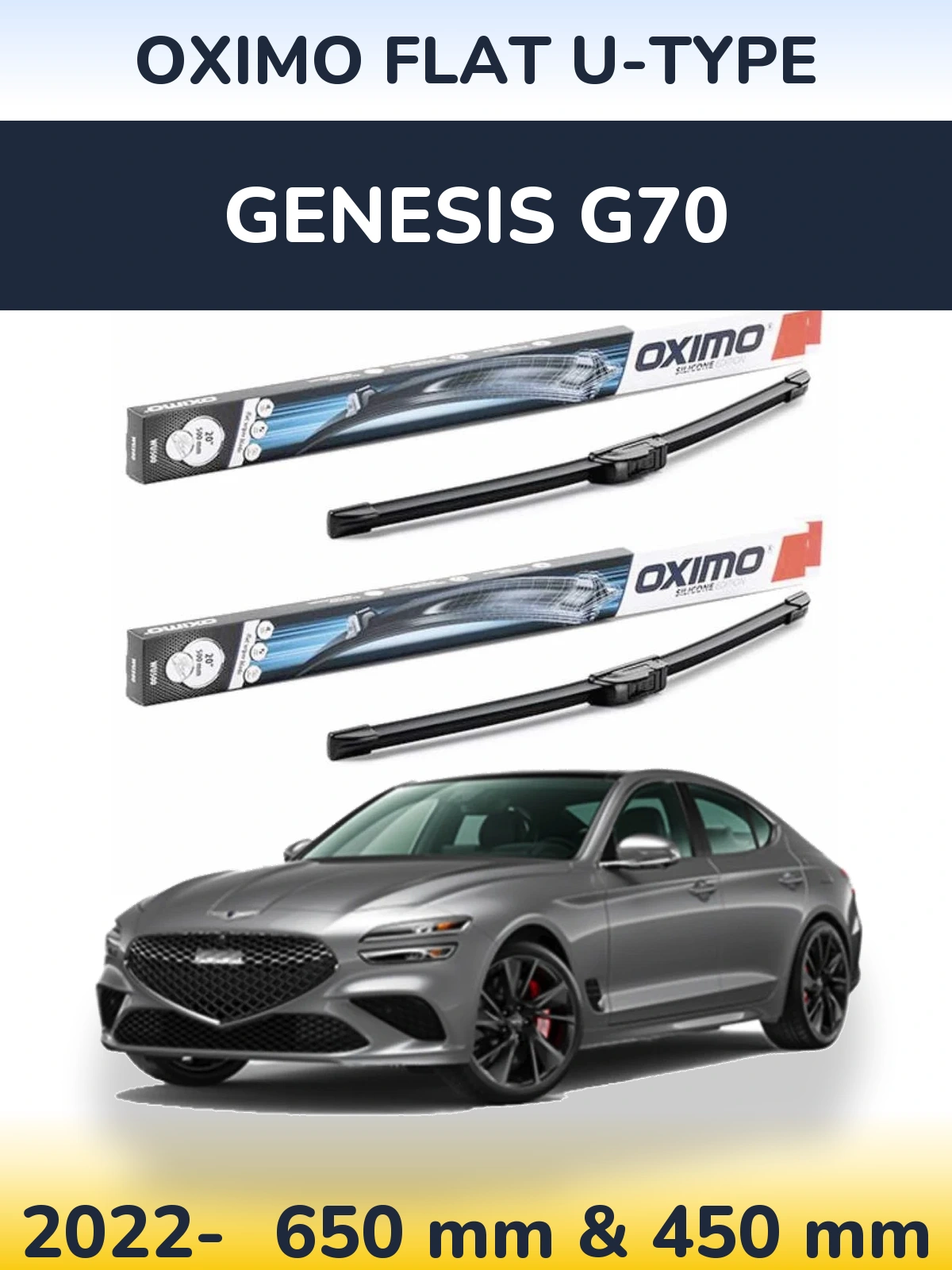 Front wiper blade set Oximo Flat U-type 650 & 450 mm for Genesis G70 2022-2026