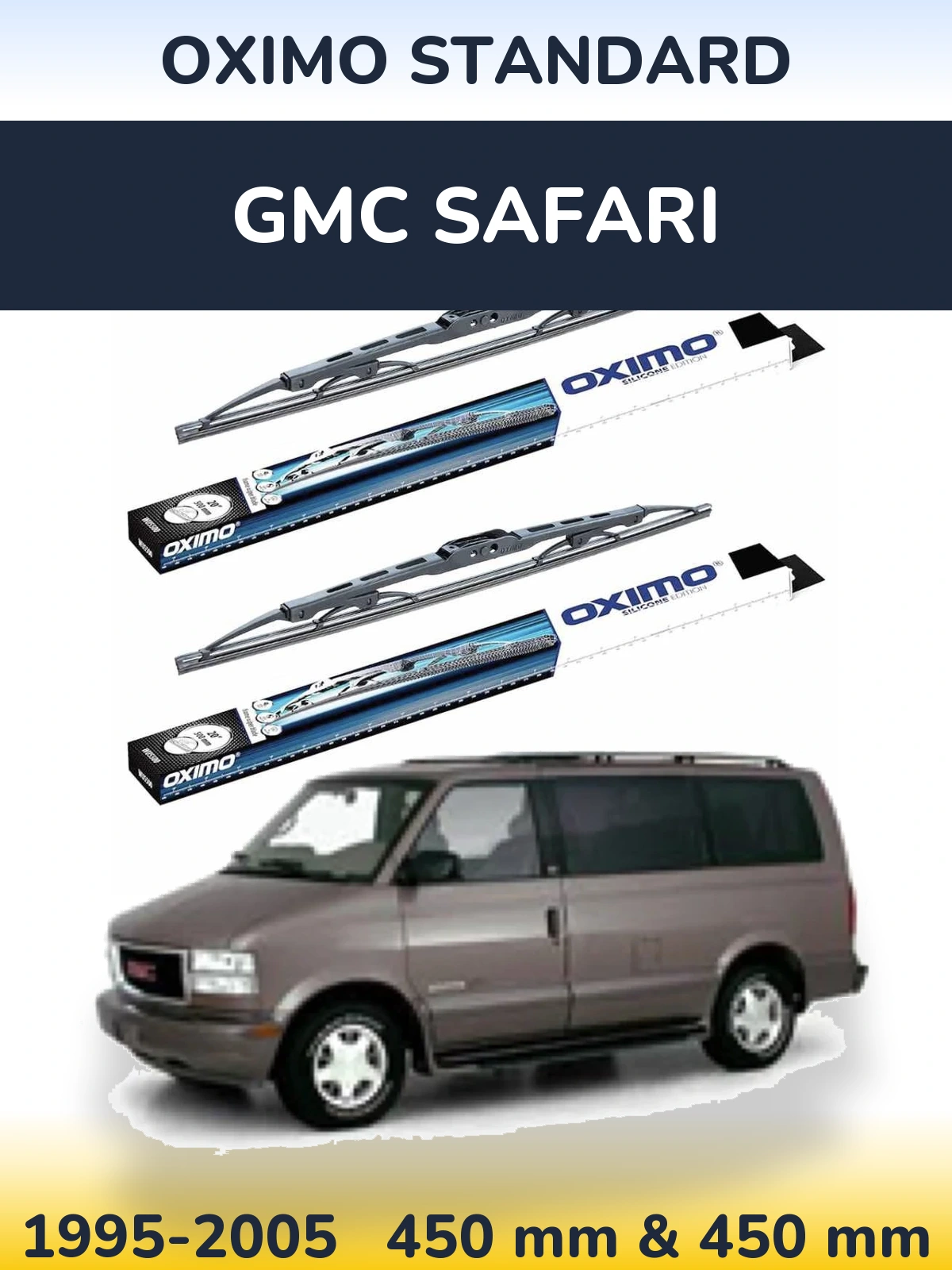 Комплект передніх щіток Oximo Standard 450 & 450 мм для GMC Safari 1995-2005