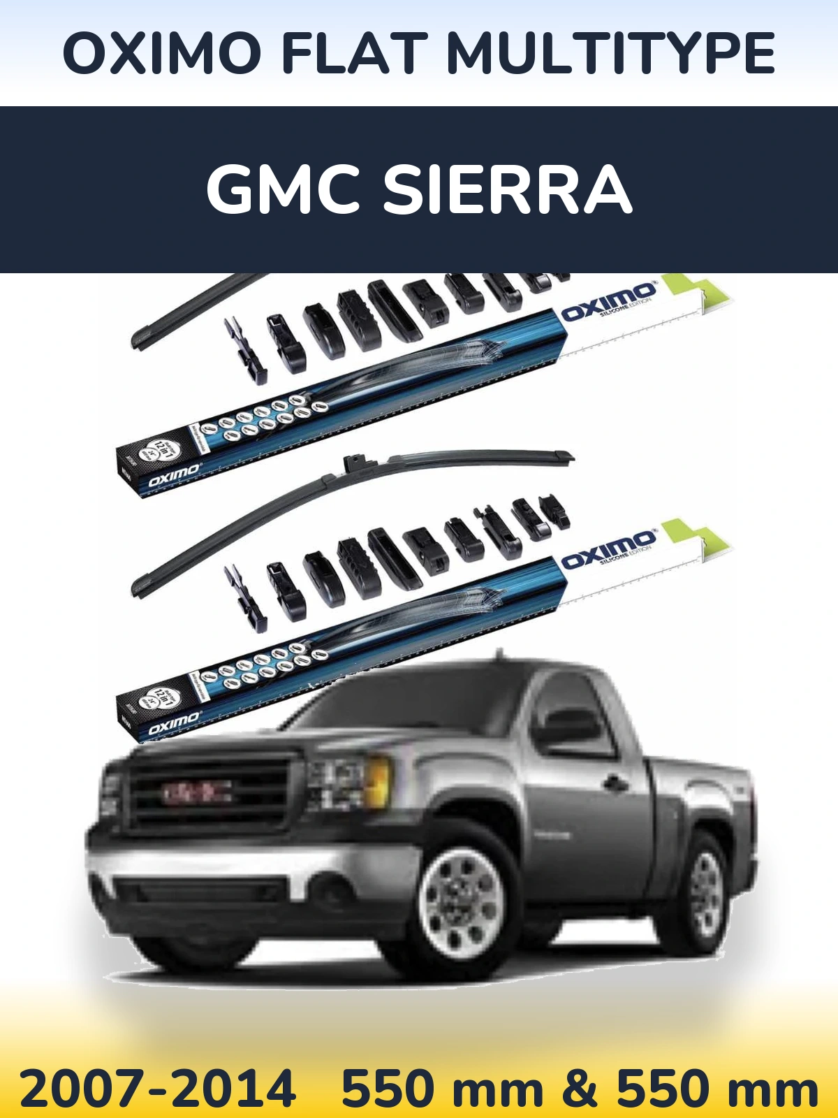 Front wiper blade set Oximo Flat MultiTipoe 550 & 550 mm for GMC Sierra 2007-2014