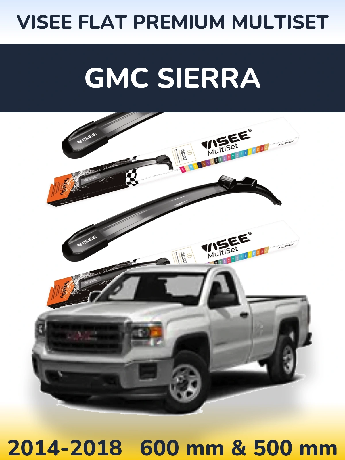Front wiper blade set VISEE FLAT PREMIUM MultiSet 600 & 500 mm for GMC Sierra 2014-2018