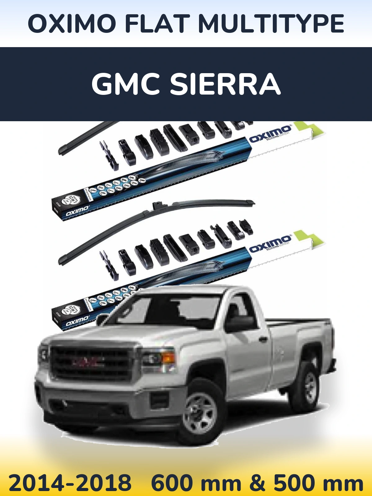 Front wiper blade set Oximo Flat MultiTipoe 600 & 500 mm for GMC Sierra 2014-2018