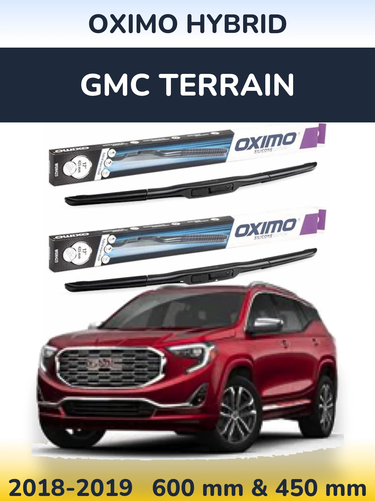 Front wiper blade set Oximo Hybrid 600 & 450 mm for GMC Terrain 2018-2019