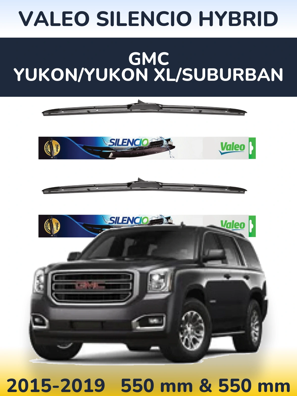 Front wiper blade set Valeo Silencio Hybrid 550 & 550 mm for GMC Yukon/Yukon XL/Suburban 2015-2019