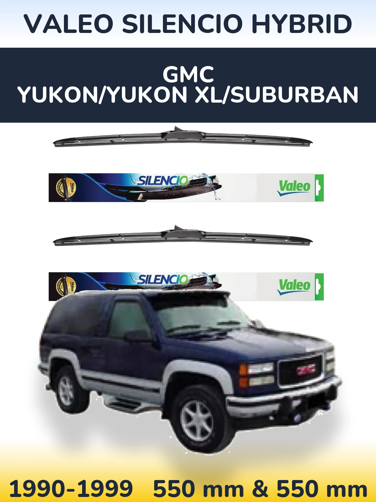 Комплект передніх щіток Valeo Silencio Hybrid 550 & 550 мм для GMC Yukon/Yukon XL/Suburban 1990-1999