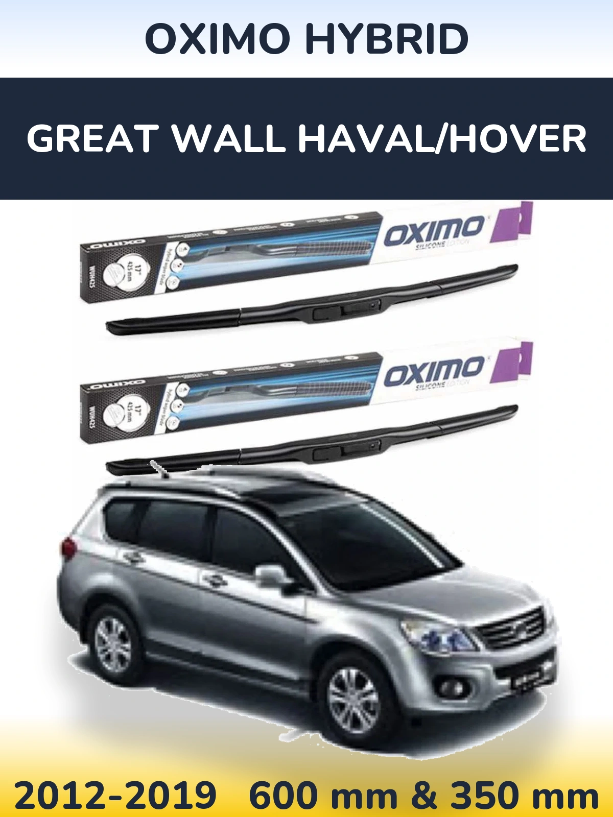 Front wiper blade set Oximo Hybrid 600 & 350 mm for Great Wall Haval/Hover 2012-2019