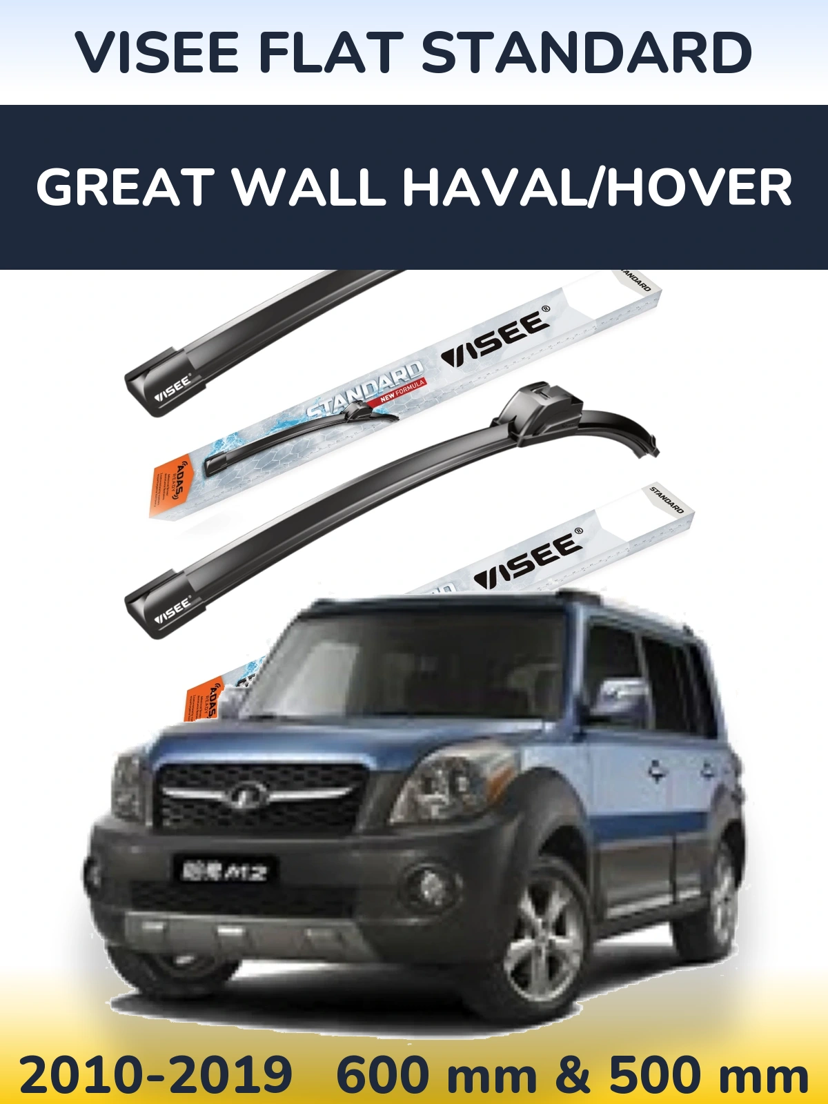 Front wiper blade set VISEE FLAT STANDARD 600 & 500 mm for Great Wall Haval/Hover 2010-2019